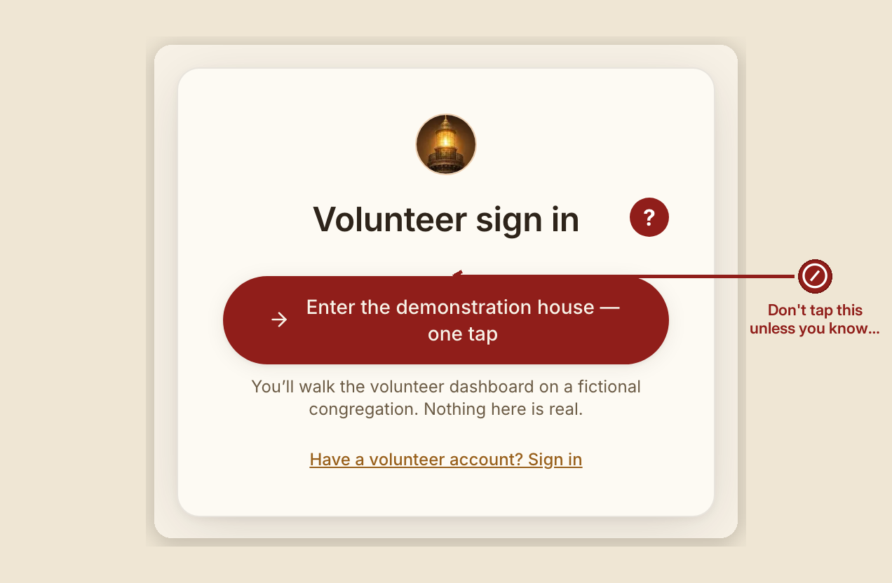 Screenshot of the getting started and sign in screen at /dashboard/login, illustrating “What NOT to do”, with numbered callouts: 1. DON'T — Don't tap this unless you know you're in a demonstration session.